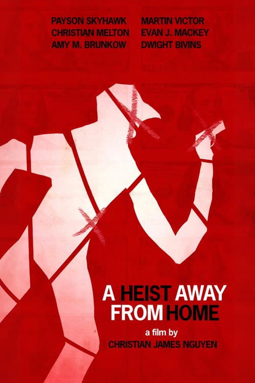 A Heist Away From Home — poster