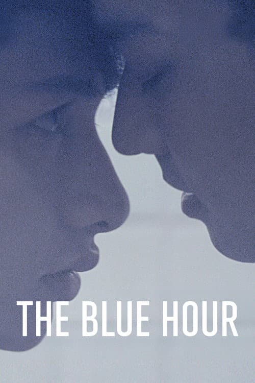 The Blue Hour — poster