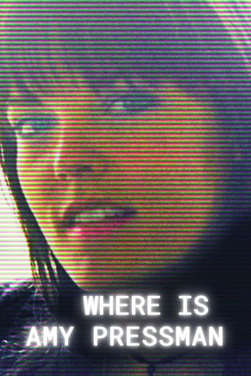 Where Is Amy Pressman — poster