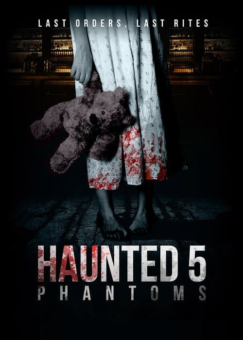 Haunted 5: Phantoms — poster