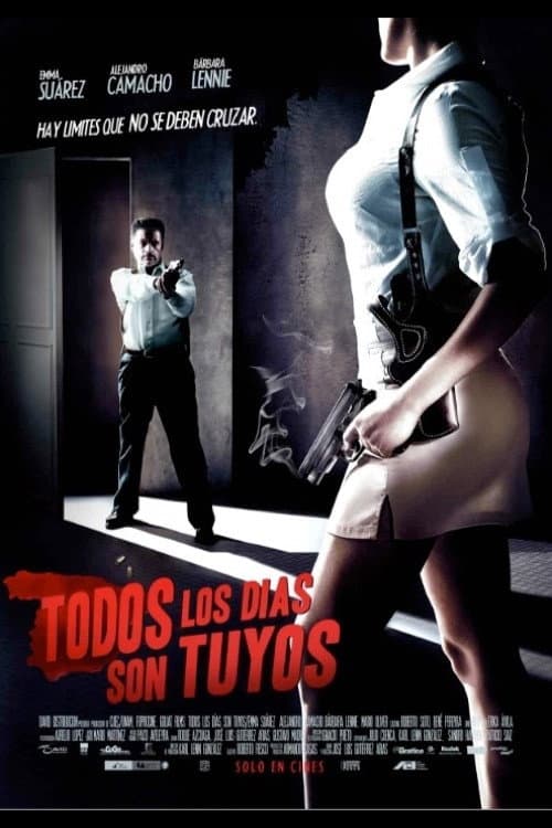 Todos los días son tuyos — poster