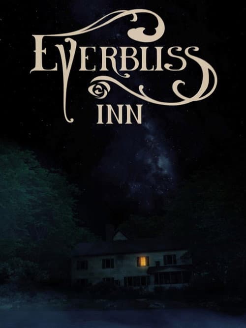 Everbliss Inn — poster
