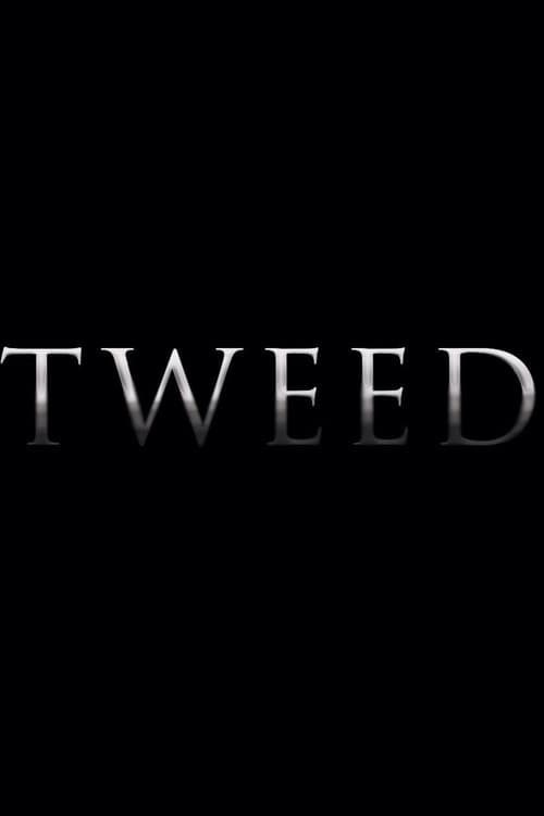Tweed — poster