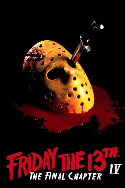 Friday the 13th: The Final Chapter — poster