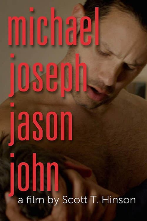 Michael Joseph Jason John — poster