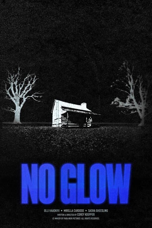 No Glow — poster