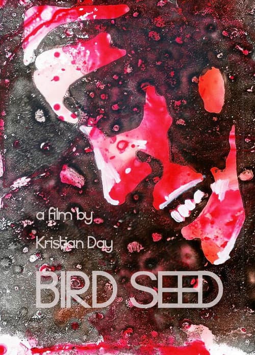 Bird Seed — poster