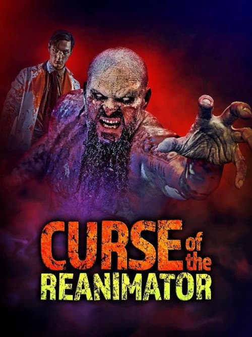 Curse of the Re-Animator — poster