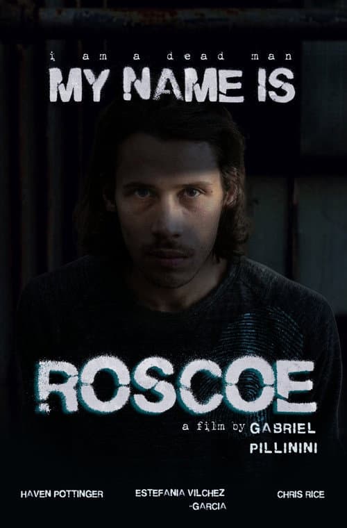 My Name Is Roscoe — poster