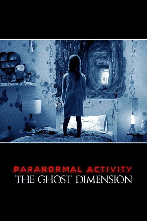 Paranormal Activity: The Ghost Dimension — poster