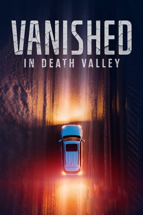 Vanished in Death Valley — poster