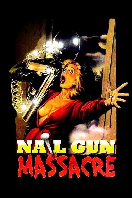 The Nail Gun Massacre — poster