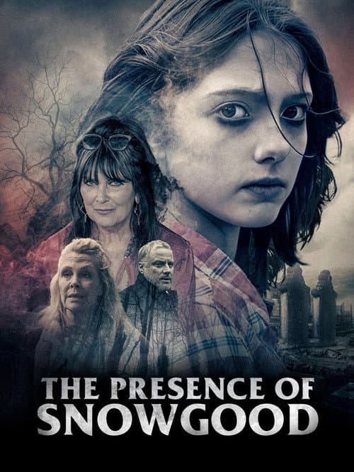 The Presence of Snowgood — poster