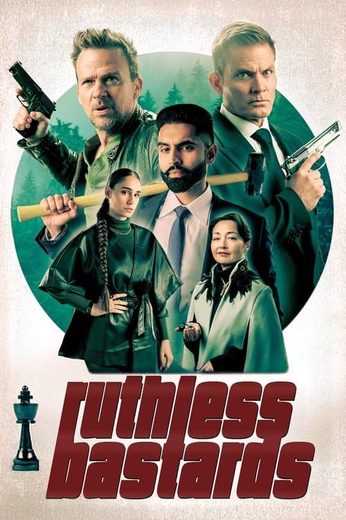 Ruthless Bastards — poster
