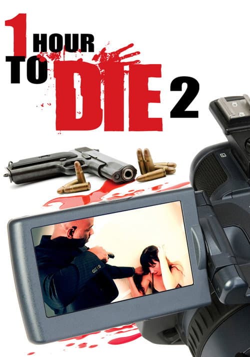 1 Hour to Die 2 — poster