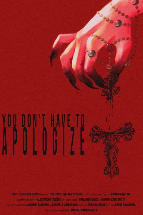 You Don't Have To Apologize — poster