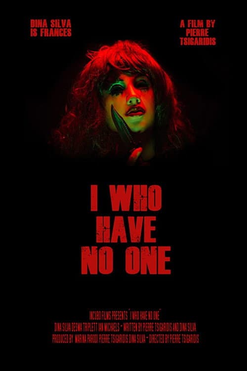I Who Have No One — poster