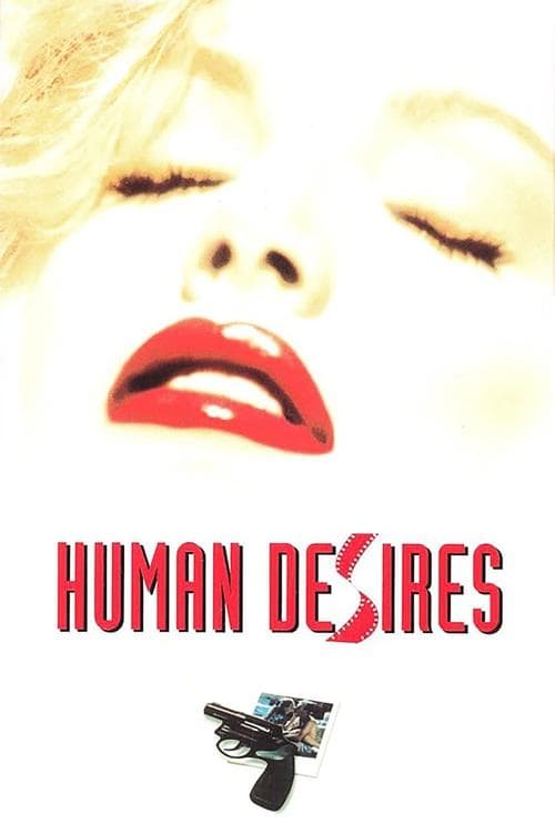 Human Desires — poster