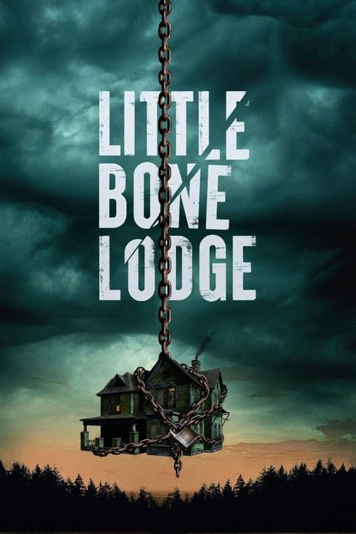 Little Bone Lodge — poster