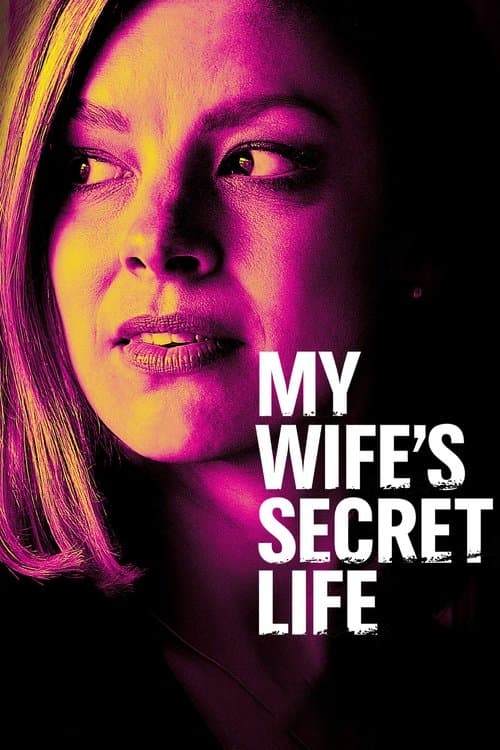 My Wife's Secret Life — poster