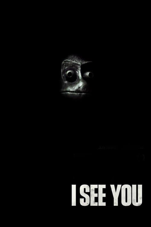 I See You — poster