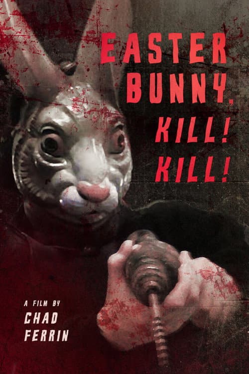 Easter Bunny, Kill! Kill! — poster
