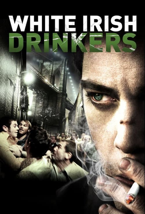 White Irish Drinkers — poster