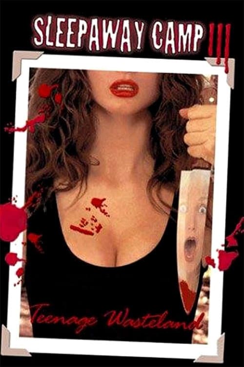 Sleepaway Camp III: Teenage Wasteland — poster