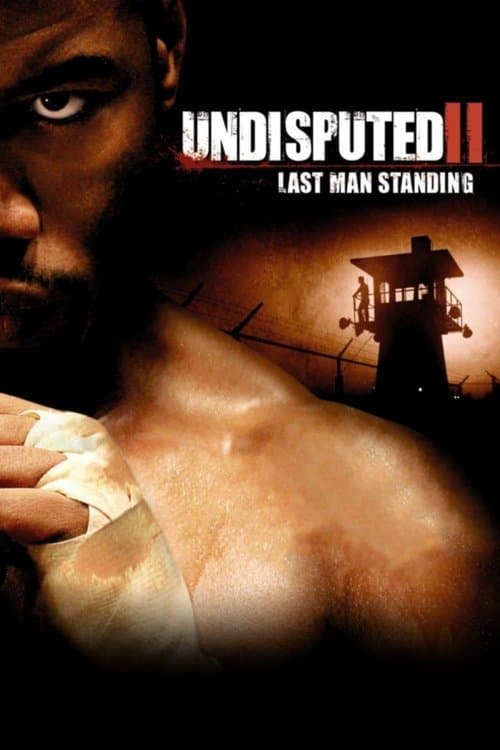 Undisputed II: Last Man Standing — poster