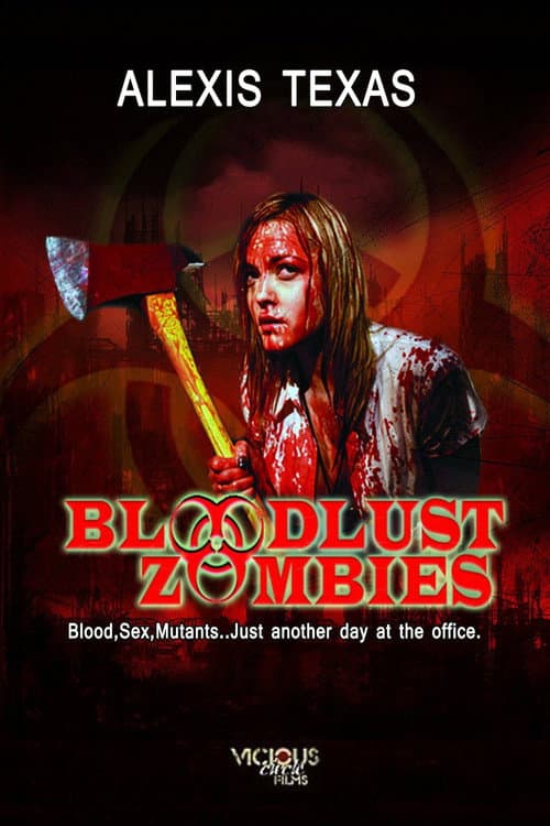 Bloodlust Zombies — poster