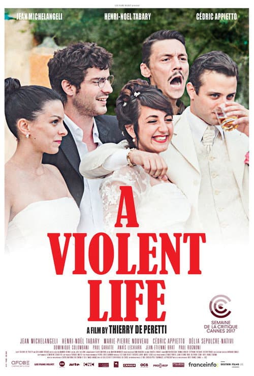 A Violent Life — poster