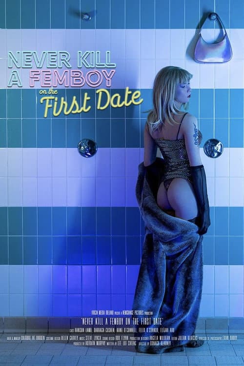 Never Kill a Femboy on the First Date — poster