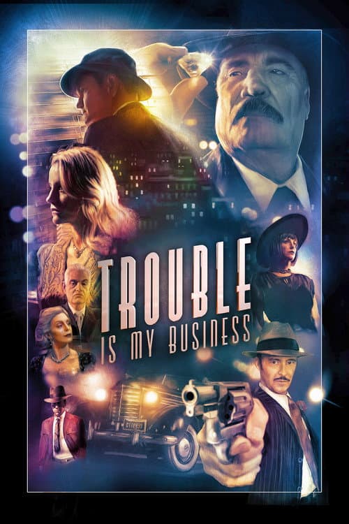 Trouble Is My Business — poster