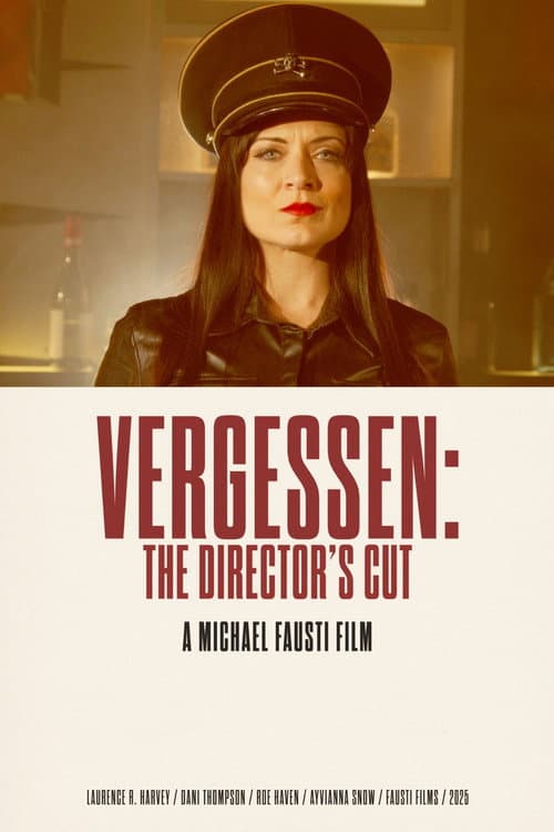 Vergessen: The Director's Cut — poster