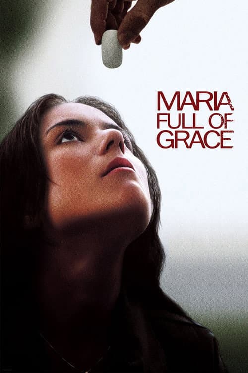 Maria Full of Grace — poster