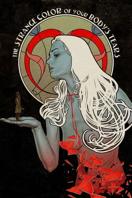 The Strange Color of Your Body's Tears — poster