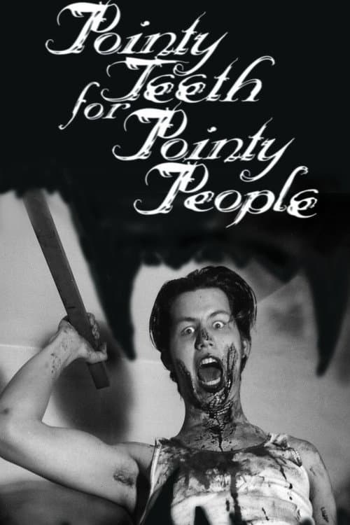 Pointy Teeth for Pointy People — poster
