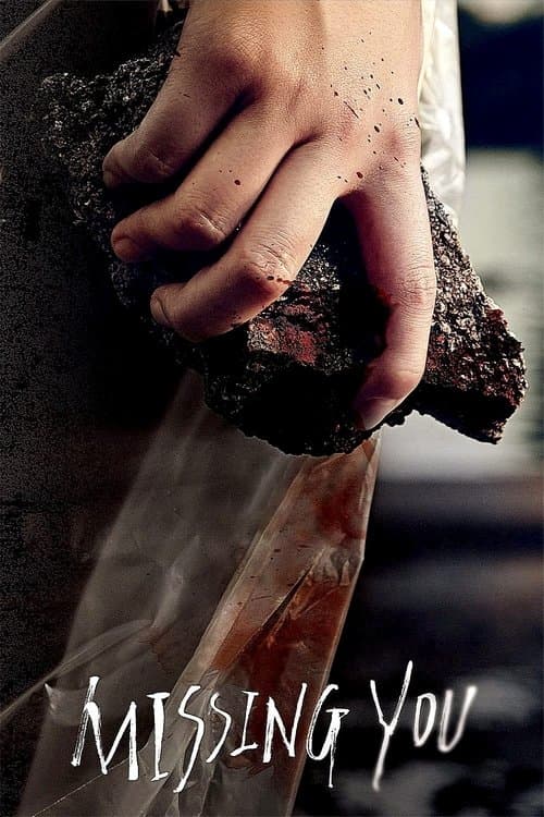 Missing You — poster