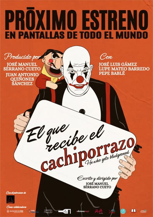 El que recibe el cachiporrazo — poster