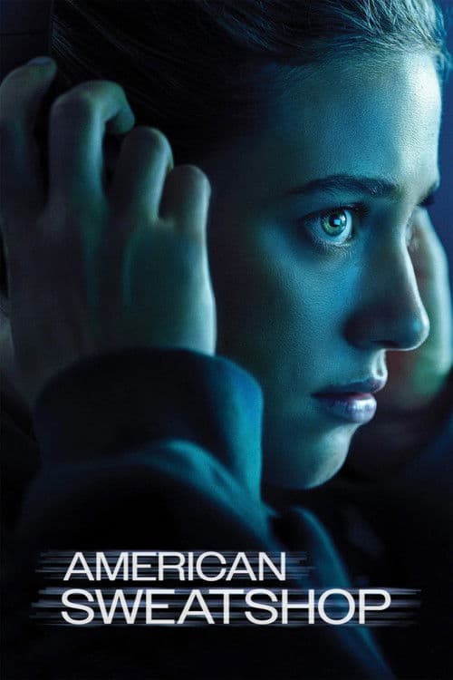 American Sweatshop — poster
