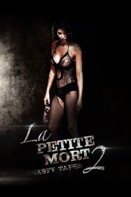 La Petite Mort 2: Nasty Tapes — poster