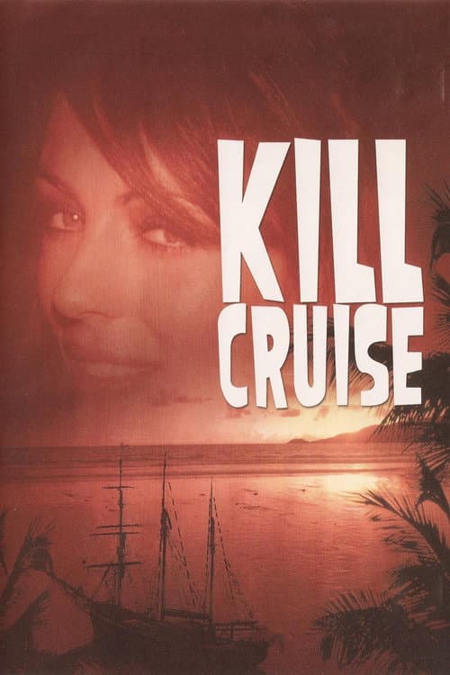 Kill Cruise — poster