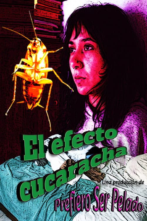 El Efecto Cucaracha — poster