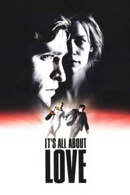 It's All About Love — poster