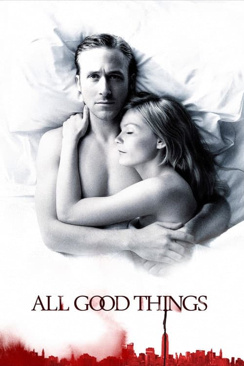 All Good Things — poster