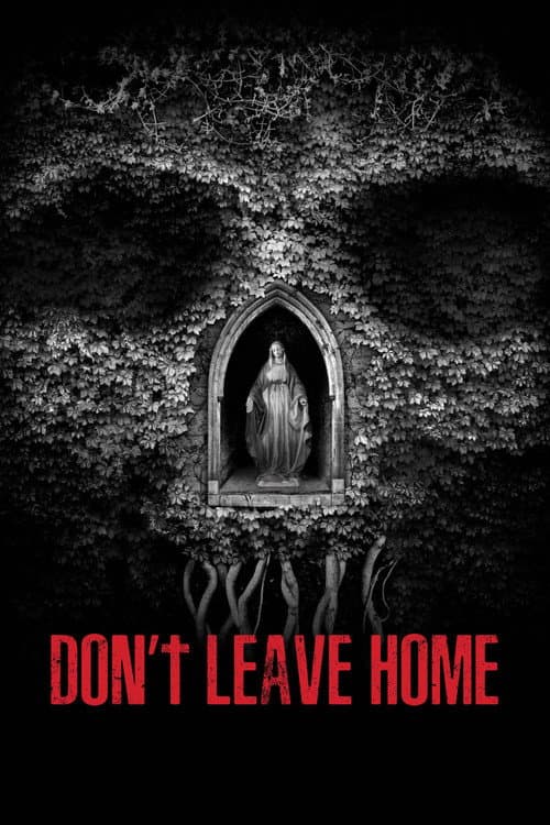 Don't Leave Home — poster