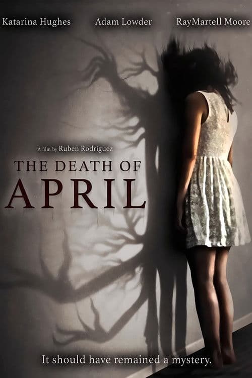 The Death of April — poster