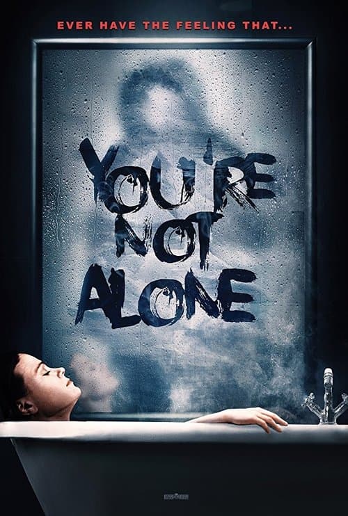You're Not Alone — poster