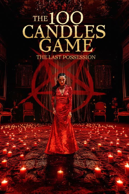 100 Candles Game: The Last Possession — poster