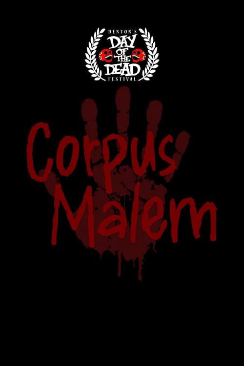 Corpus Malem — poster
